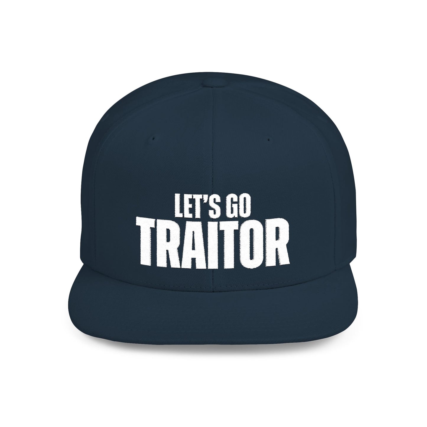 Let’s Go Traitor Political Statement Hat – The Bastos Brand (White Embroidery)