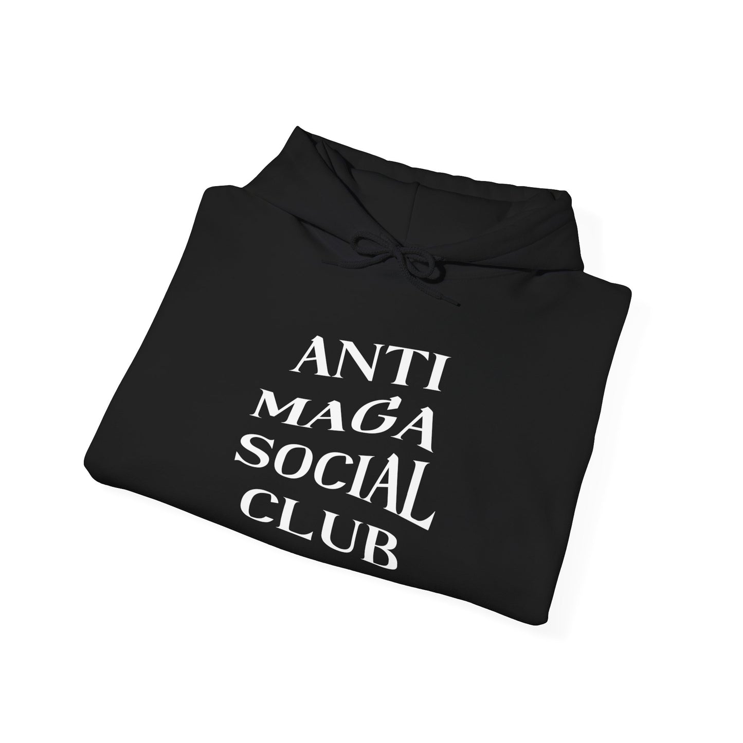Anti MAGA Social Club Black Hoodie, Unisex Sweatshirt, Protest Apparel, Political Statement Wear, Activist Clothing, Front
