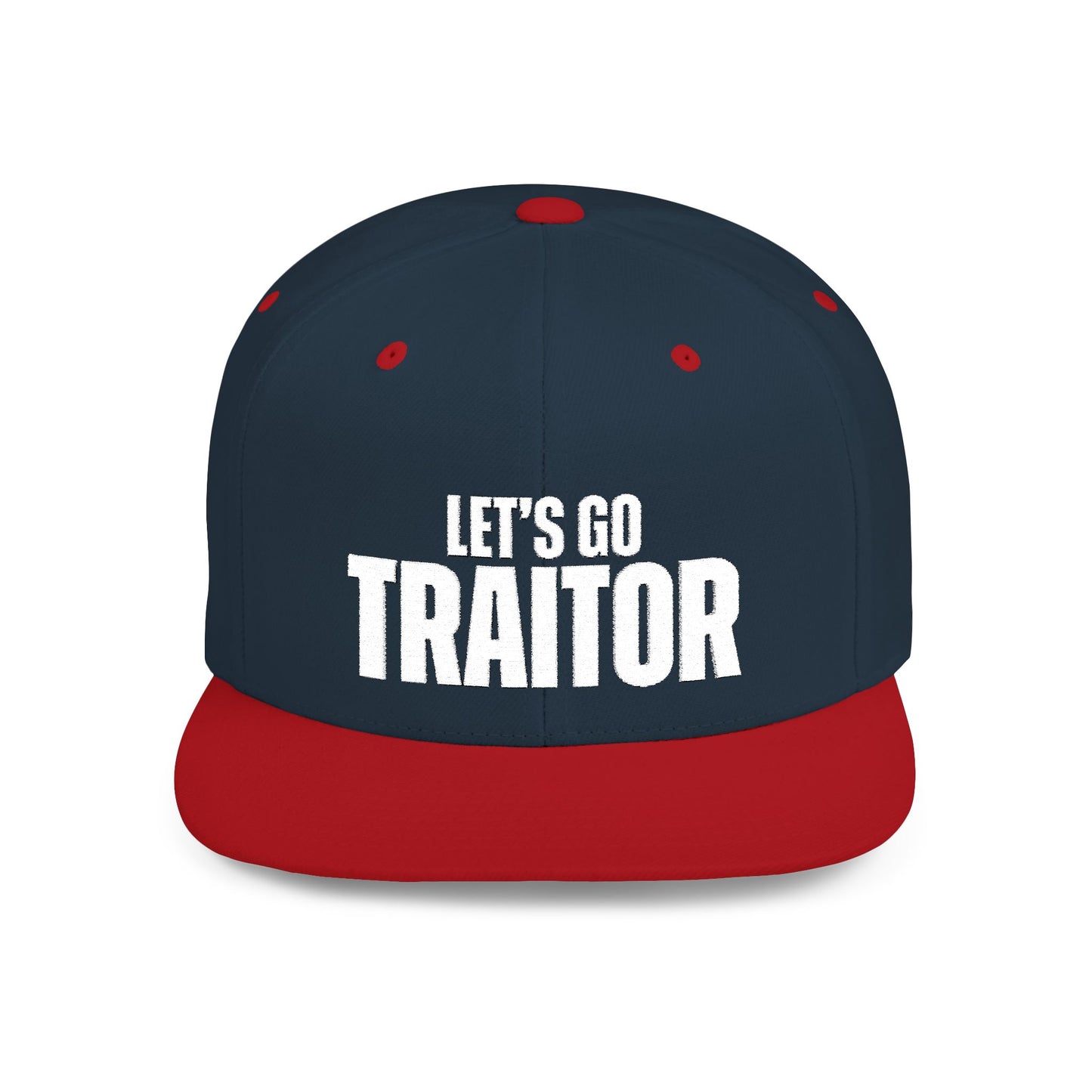 Let’s Go Traitor Political Statement Hat – The Bastos Brand (White Embroidery)
