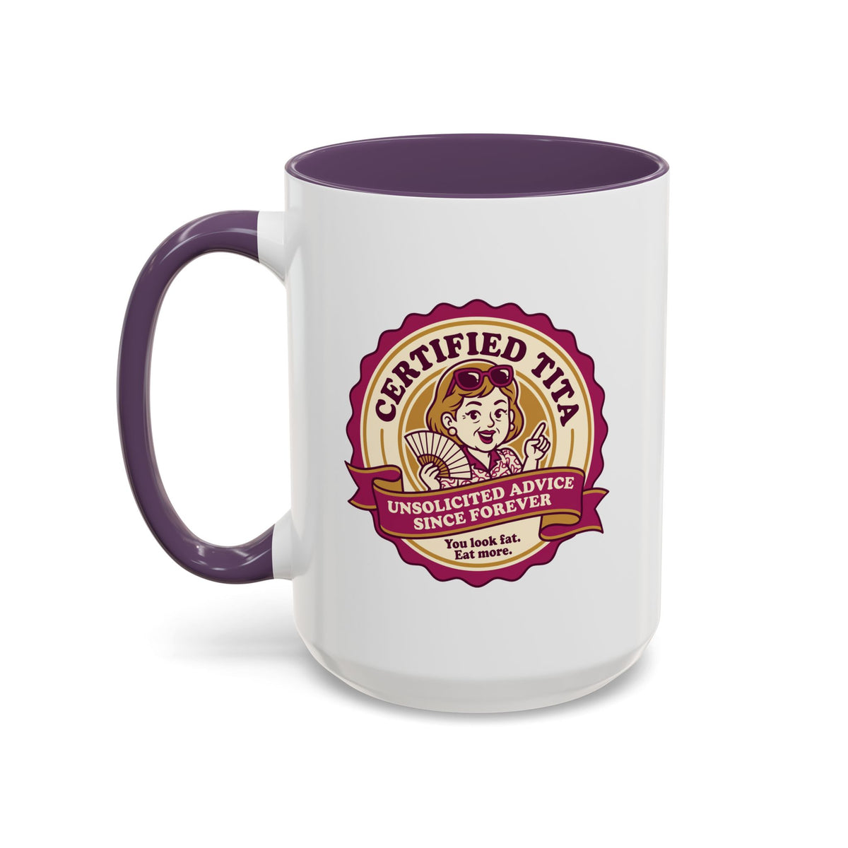 Certified Tita Unsolicited Advice Funny Filipino Mug, Filipino Coffee Mug Gift