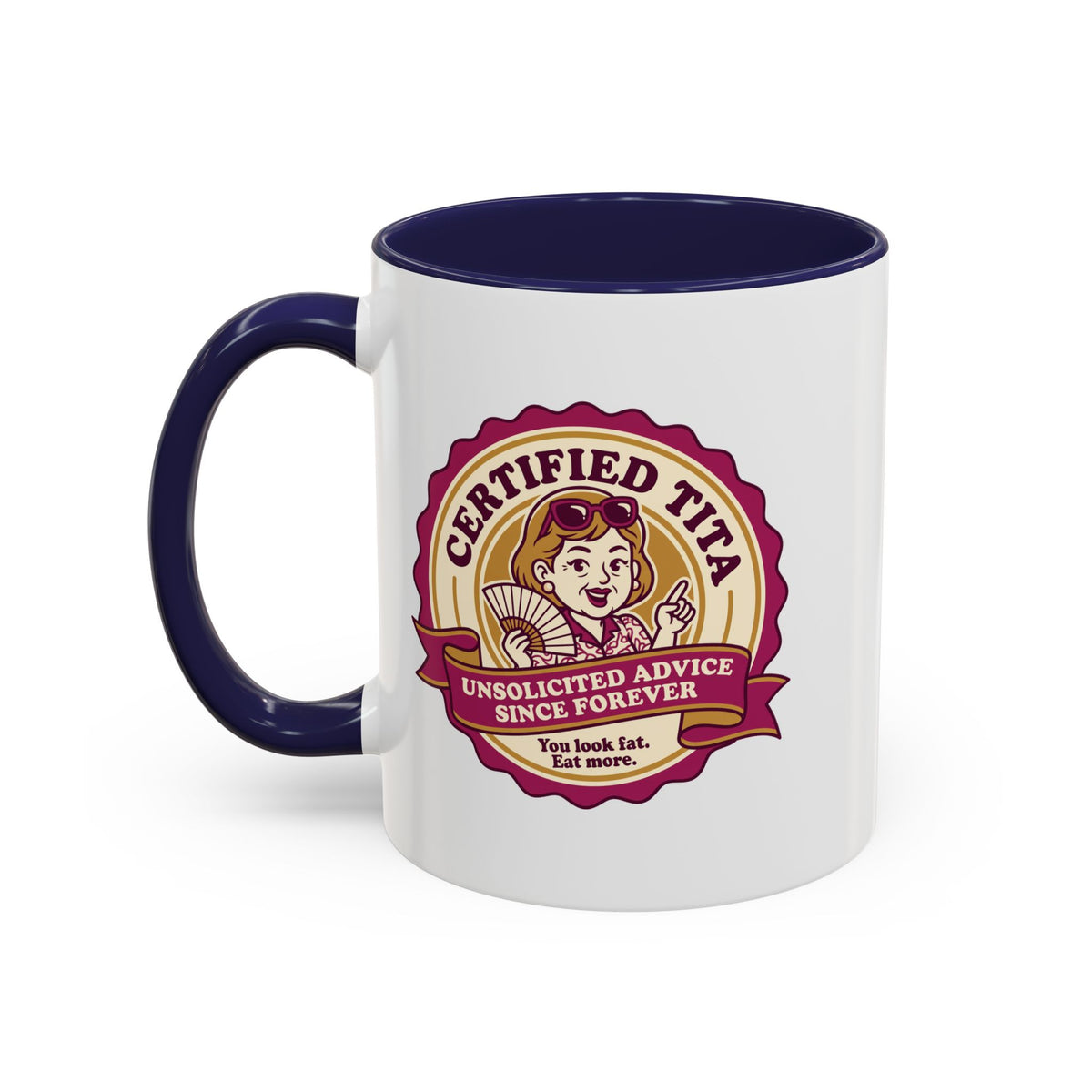Certified Tita Unsolicited Advice Funny Filipino Mug, Filipino Coffee Mug Gift