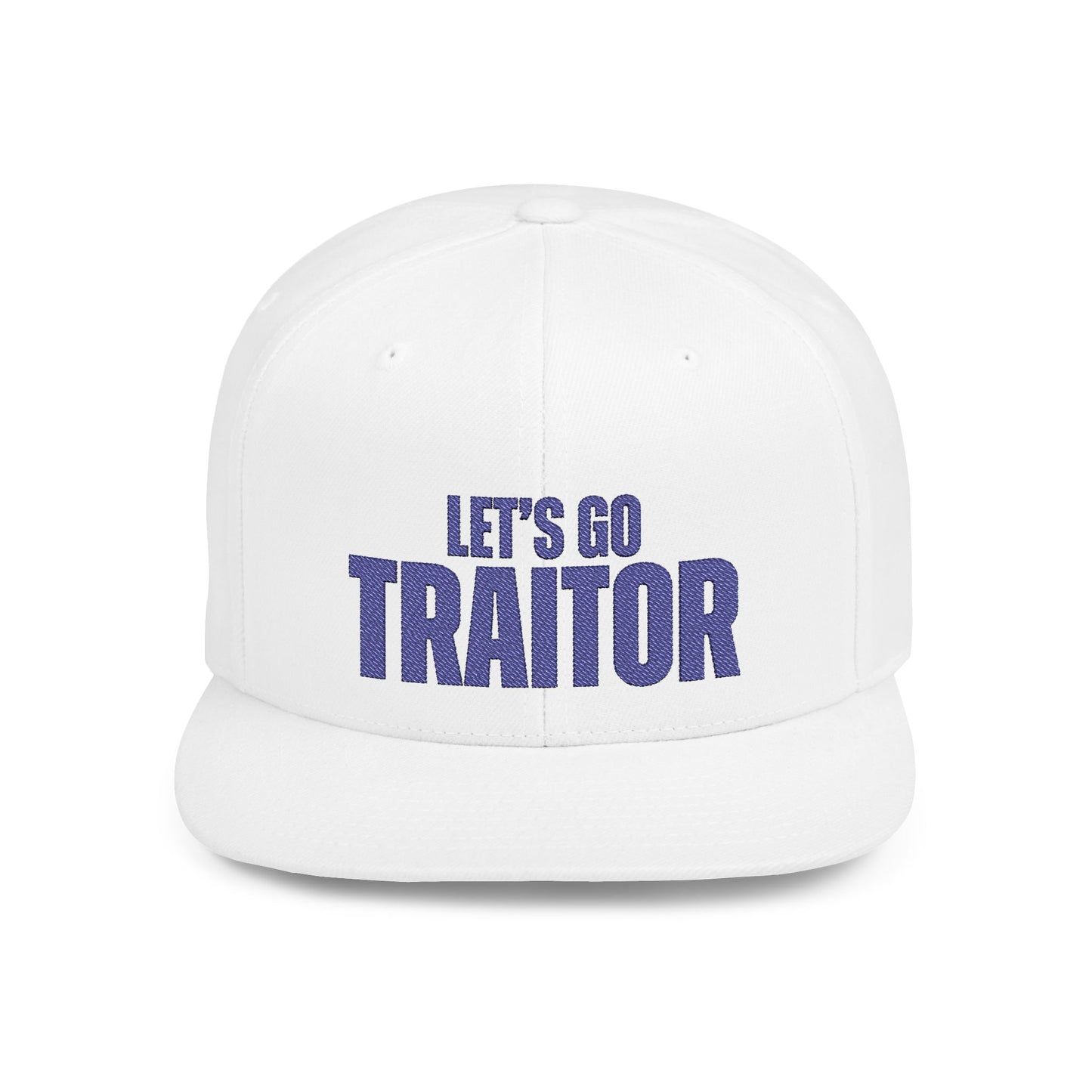 Let’s Go Traitor Political Statement Hat – The Bastos Brand (Blue Embroidery)
