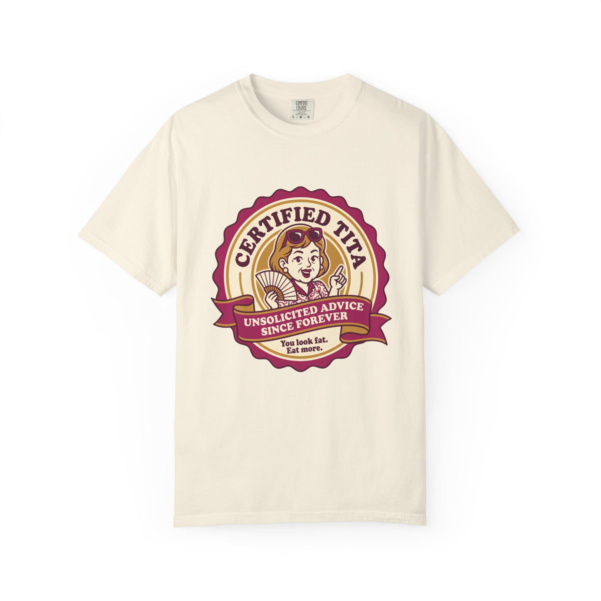 Certified Tita Unsolicited Advice Funny Filipino T-Shirt, Fil-Am Gift, Comfort Colors Tee