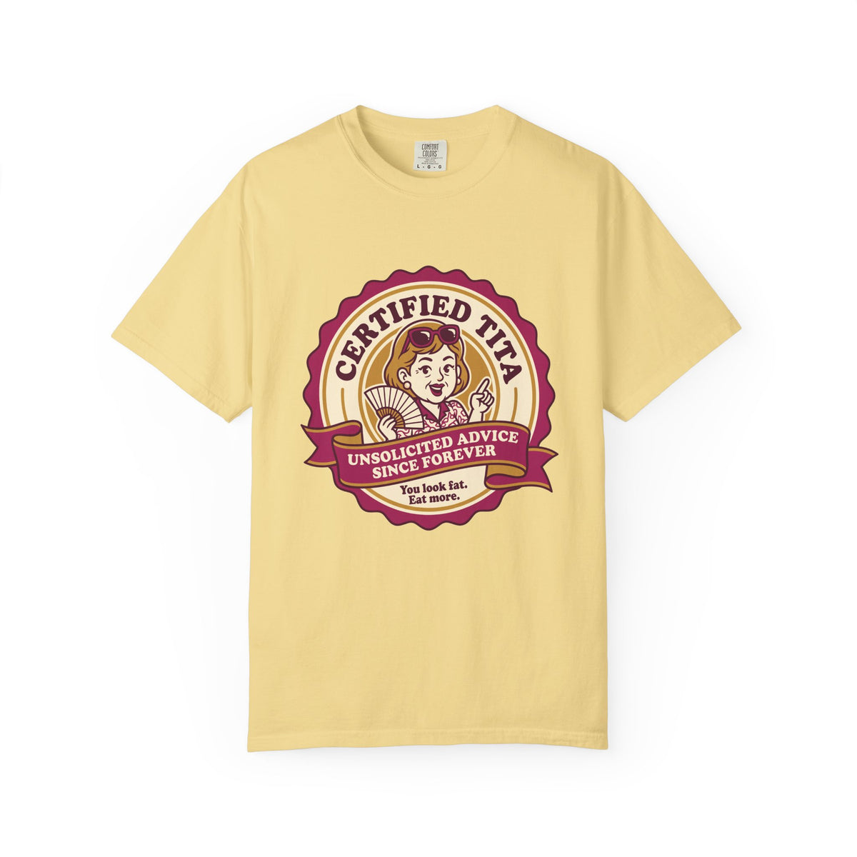 Certified Tita Unsolicited Advice Funny Filipino T-Shirt, Fil-Am Gift, Comfort Colors Tee
