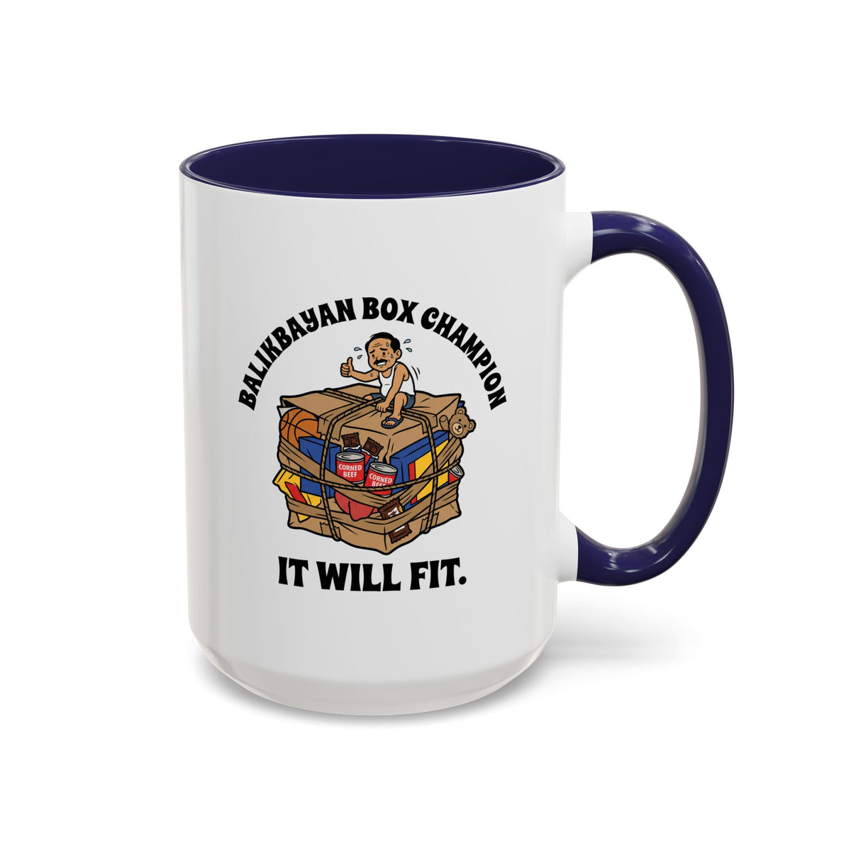Balikbayan Box Champion It Will Fit Funny Filipino Mug, Filipino Coffee Mug Gift