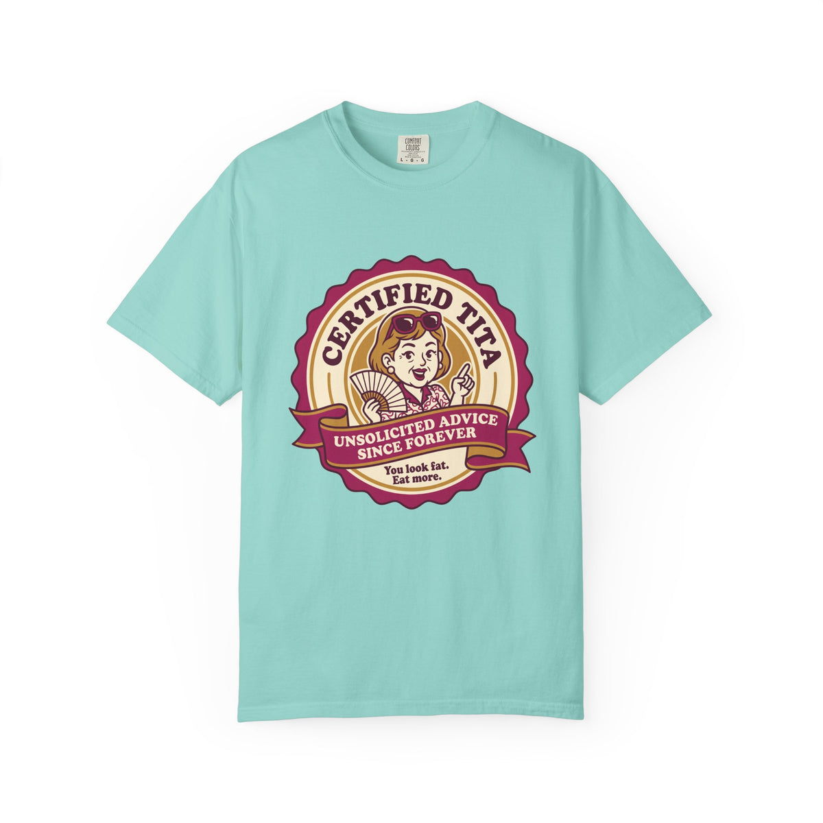 Certified Tita Unsolicited Advice Funny Filipino T-Shirt, Fil-Am Gift, Comfort Colors Tee