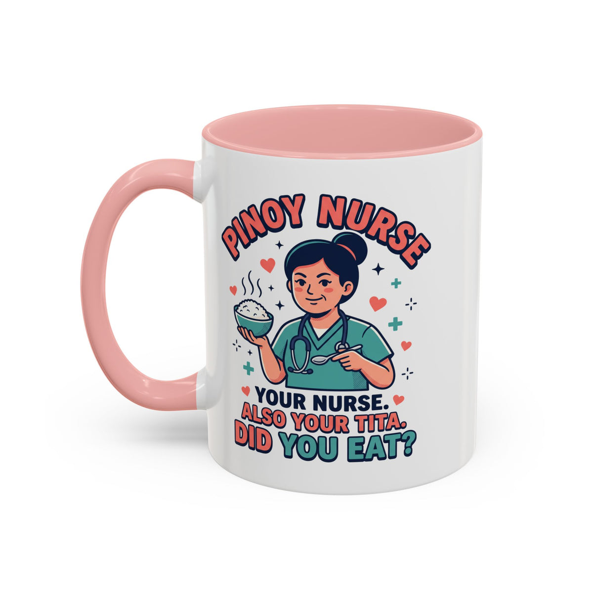 Pinoy Nurse Your Nurse Also Your Tita Funny Filipino Mug, Filipino Coffee Mug Gift