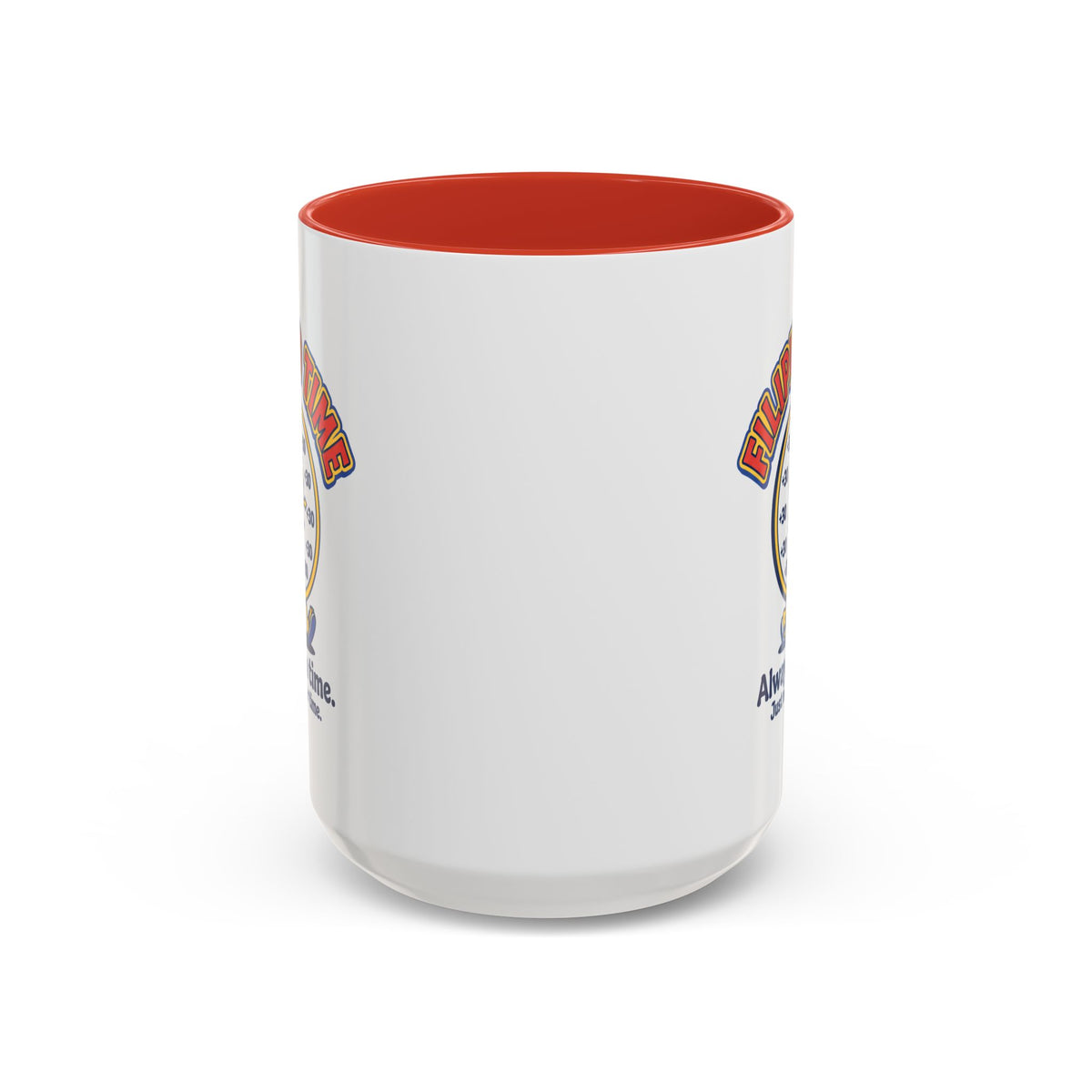 Filipino Time Always On Time Funny Pinoy Mug, Filipino Coffee Mug Gift