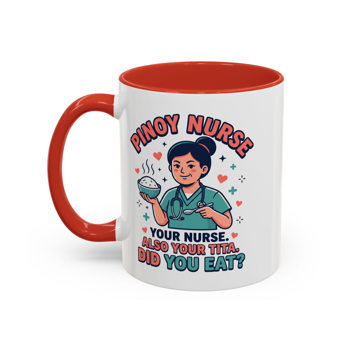 Pinoy Nurse Your Nurse Also Your Tita Funny Filipino Mug, Filipino Coffee Mug Gift