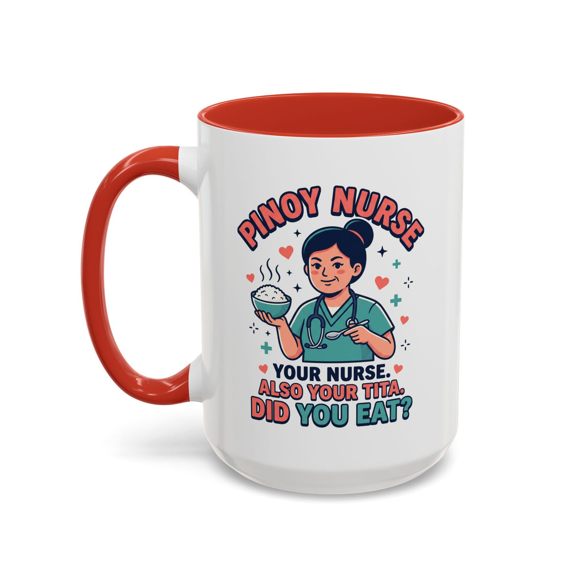 Pinoy Nurse Your Nurse Also Your Tita Funny Filipino Mug, Filipino Coffee Mug Gift