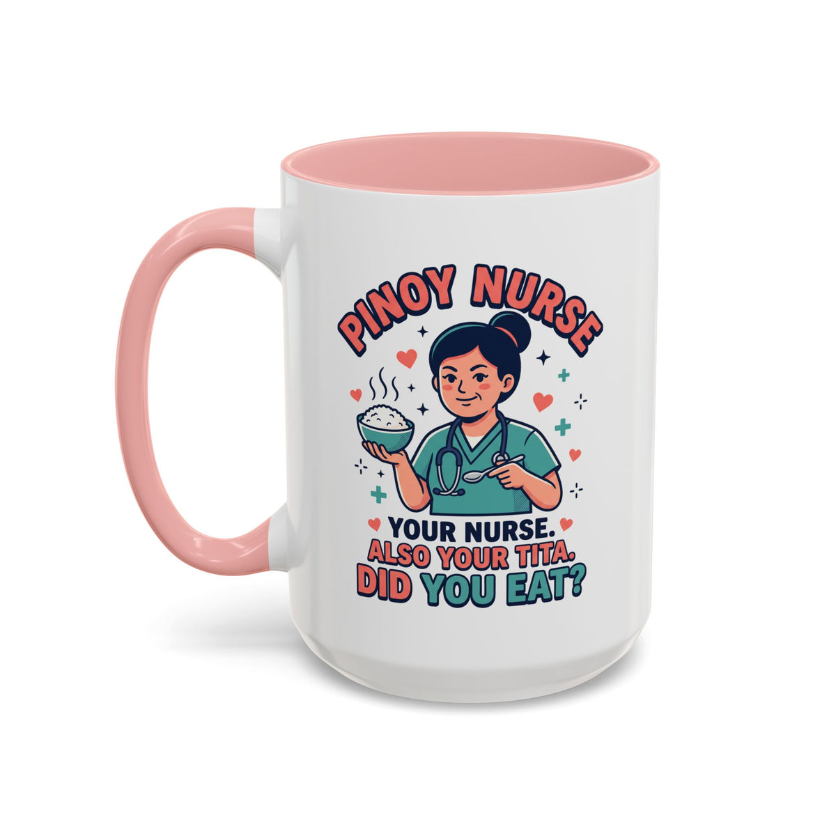 Pinoy Nurse Your Nurse Also Your Tita Funny Filipino Mug, Filipino Coffee Mug Gift
