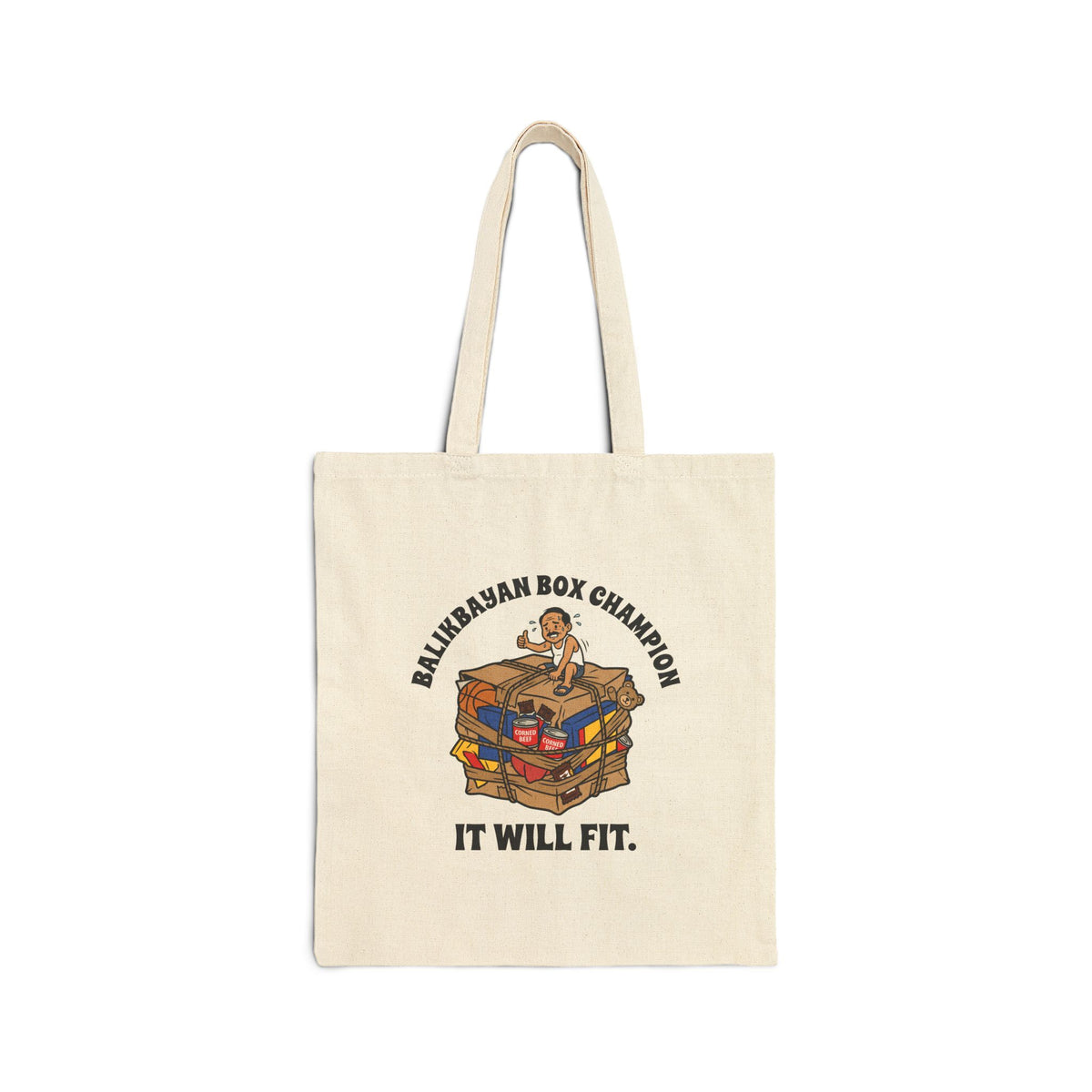 Balikbayan Box Champion It Will Fit Funny Filipino Tote Bag, Natural Canvas Filipino Gift