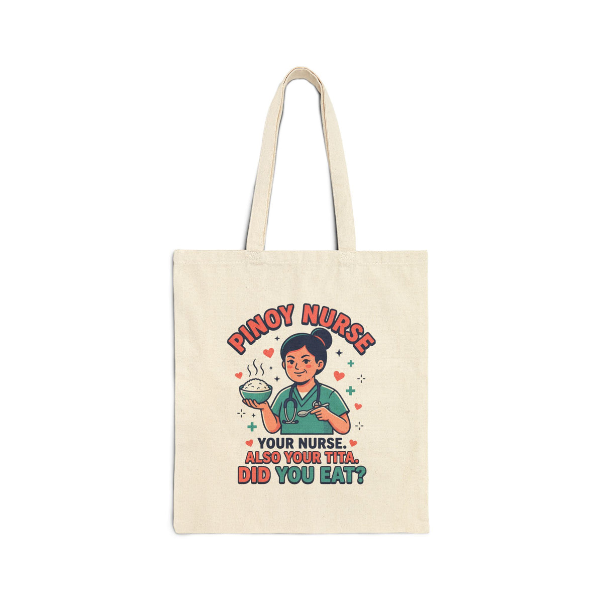 Pinoy Nurse Your Nurse Also Your Tita Funny Filipino Tote Bag, Natural Canvas Filipino Gift