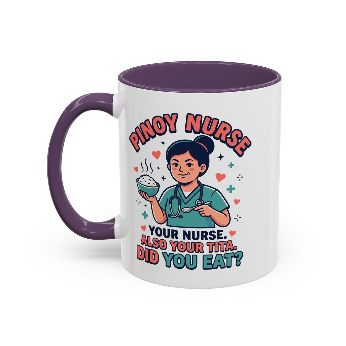 Pinoy Nurse Your Nurse Also Your Tita Funny Filipino Mug, Filipino Coffee Mug Gift
