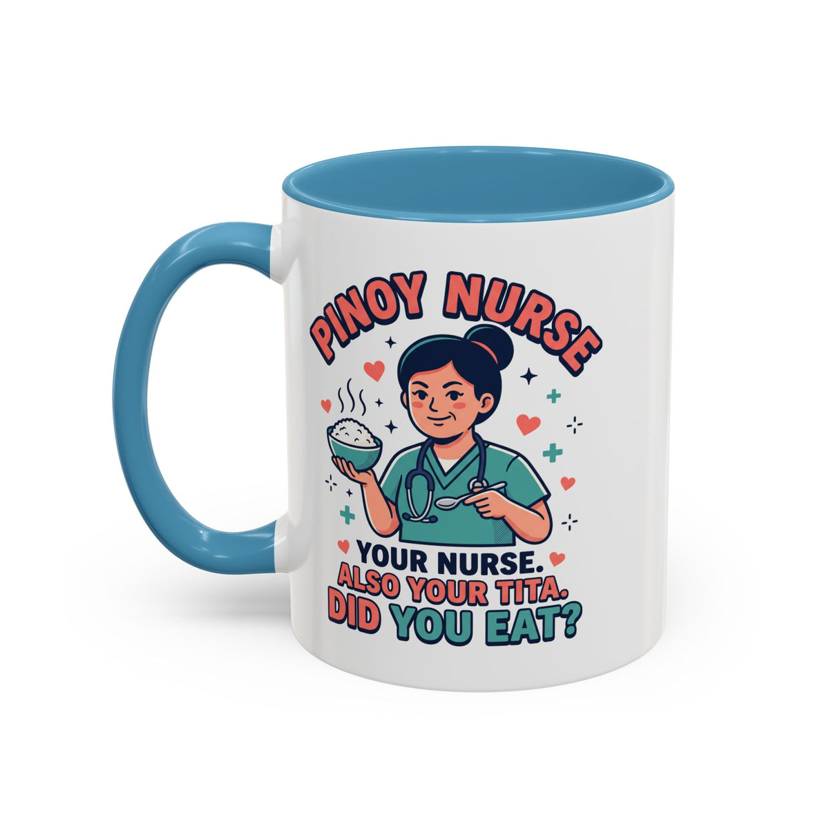 Pinoy Nurse Your Nurse Also Your Tita Funny Filipino Mug, Filipino Coffee Mug Gift