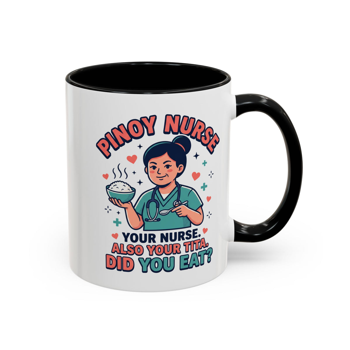 Pinoy Nurse Your Nurse Also Your Tita Funny Filipino Mug, Filipino Coffee Mug Gift