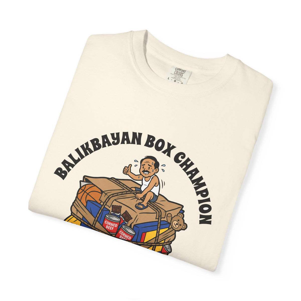 Balikbayan Box Champion It Will Fit Funny Filipino T-Shirt, Fil-Am Gift, Comfort Colors Tee