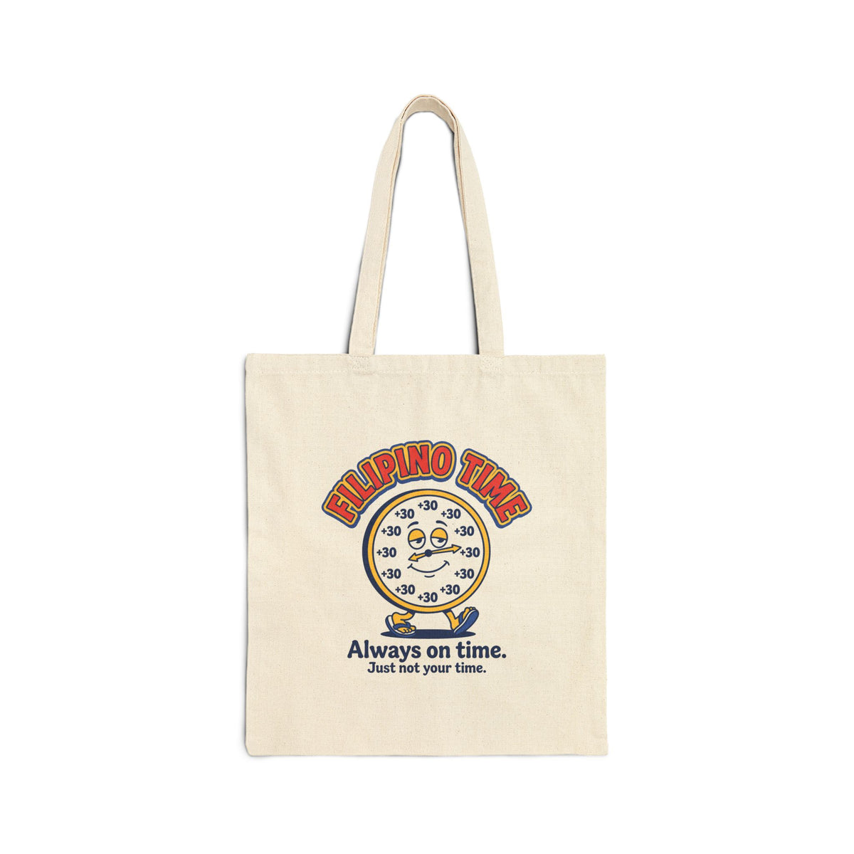 Filipino Time Always On Time Funny Pinoy Tote Bag, Natural Canvas Filipino Gift