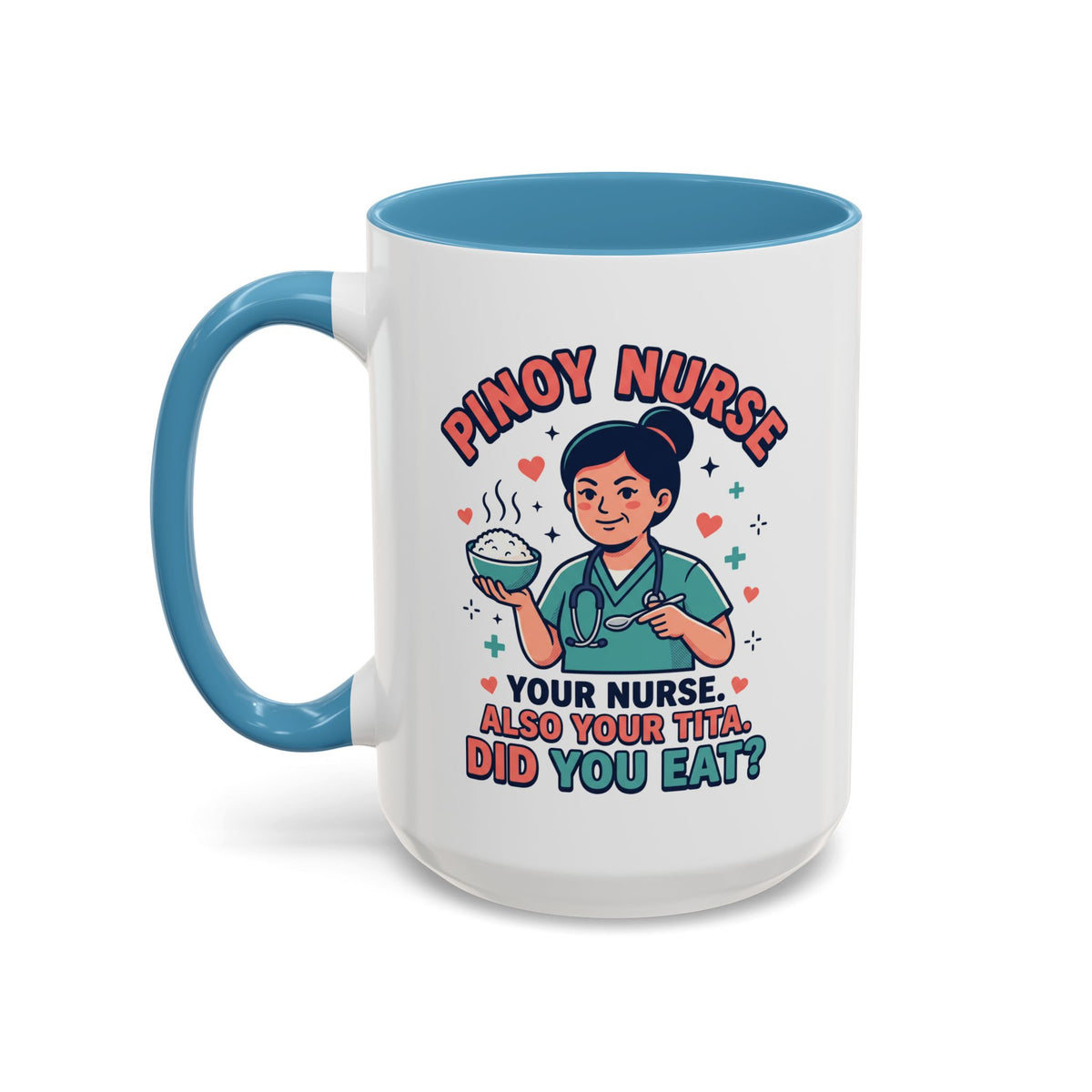 Pinoy Nurse Your Nurse Also Your Tita Funny Filipino Mug, Filipino Coffee Mug Gift